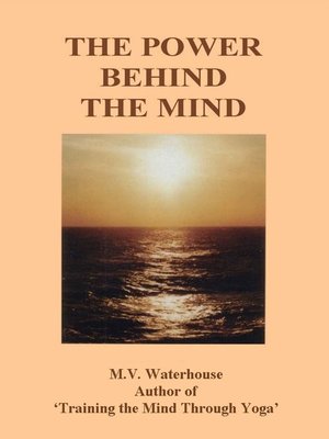 cover image of The Power Behind the Mind